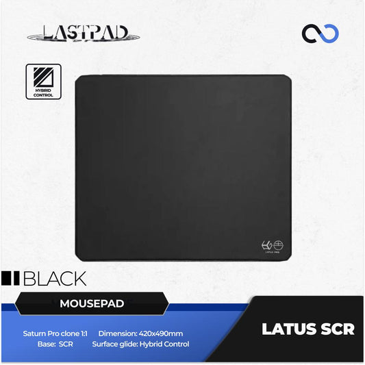 LASTPAD Latus SCR Base Gaming Mousepad (Hybrid-Control) Saturn Pro Clone